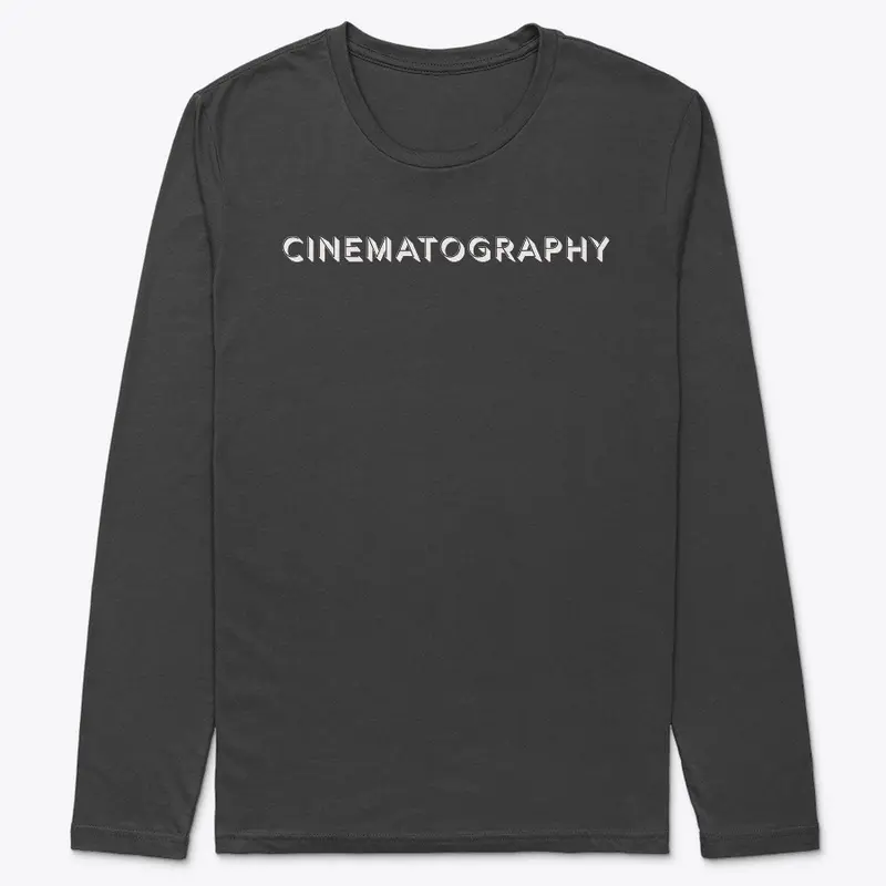 CINEMATOGRAPHY